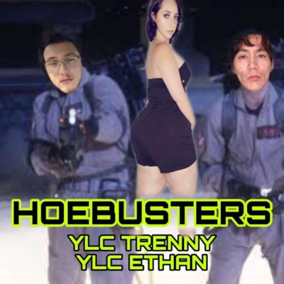 HOEBUSTERS (feat. YLC Ethan) - Single