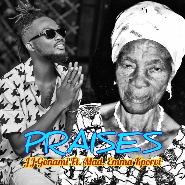 PRAISES (feat. MAD. EMMA KPORVI)