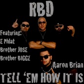 Tell 'Em How It Is (feat. E Phlat, Brother Jose, Brother Biggz & Aaron Brian) artwork