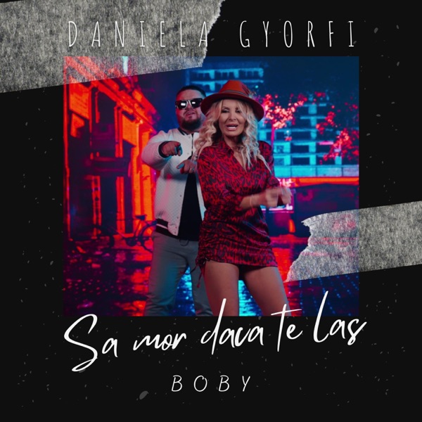Sa mor daca te las (feat. Boby)