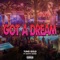 GOT a DREAM (feat. Shotty Shane) - Yung Gold lyrics