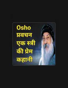 Listen to Osho Hindi Gyan, watch music videos, read bio, see tour dates & more!