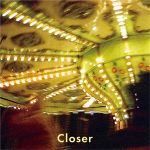 Closer - Single