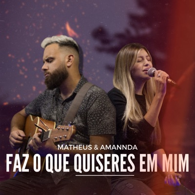 Faz o Que Quiseres em Mim (feat. Amanda Menger) - Single