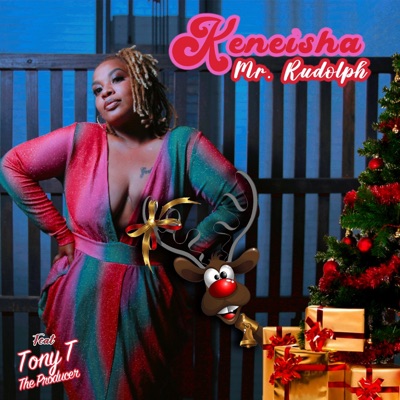 Mr. Rudolph (feat. Tony T the Producer) - Single
