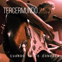 Cuando Yo Te Conozca (En Vivo Desde El Estudio) - Single - TercerMundo