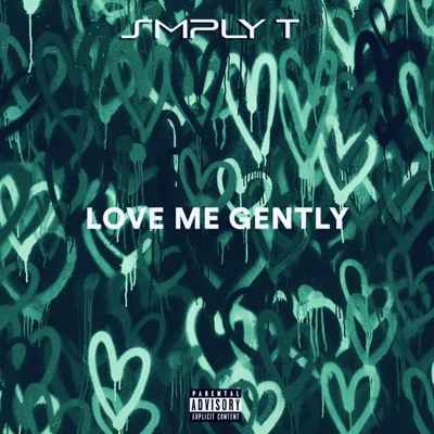 Love Me Gently - Single