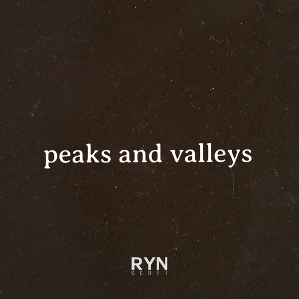 Peaks and Valleys