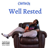Wellrested - EP - CHIEFtheOG
