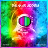 Palmas Arriba - Single