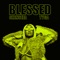 Blessed - Shenseea & Tyga lyrics