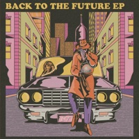 Back To the Future - EP - JOHN.WAV & JrodMusiq