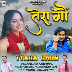 Tyara Gaon (feat. Ajay Solanki & Shivani Bhandari)