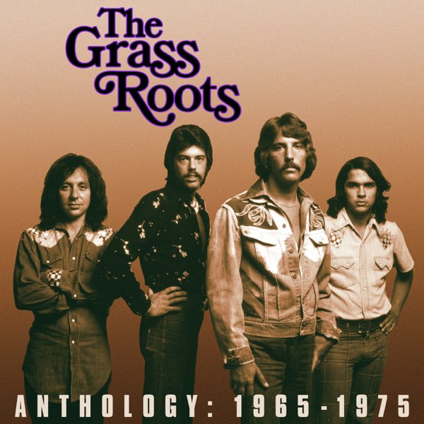 Anthology: 1965-1975 - Album by The Grass Roots - Apple Music