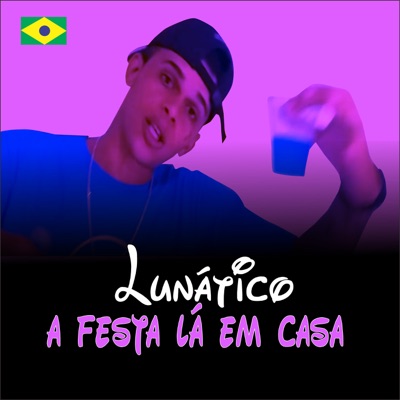 A Festa Lá em Casa - Single