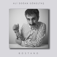 Bostano - Single - Ali Doğan Gönültaş