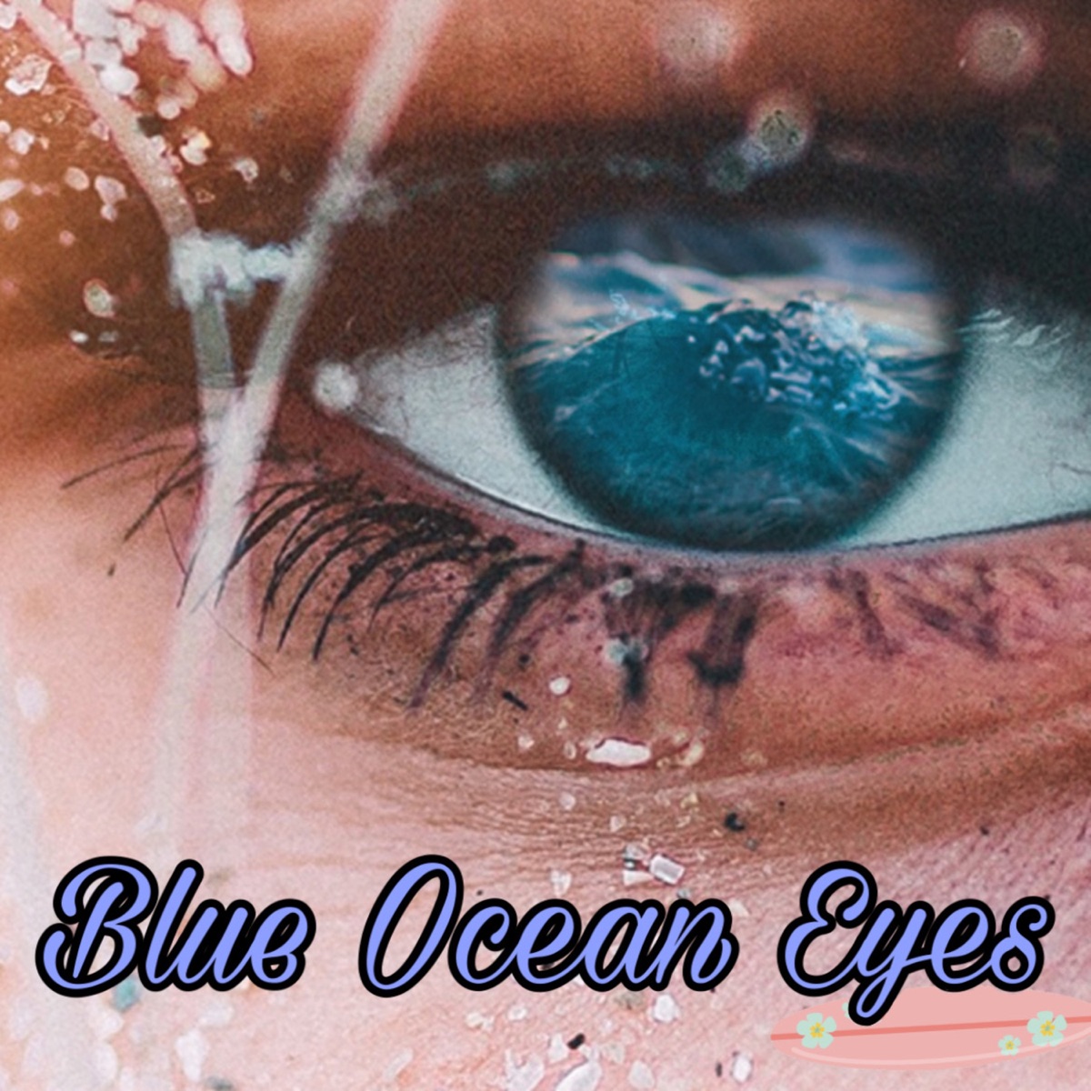 Blue Ocean Eyes - Single - Album by Tie Dye King - Apple Music