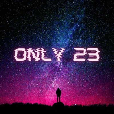 Only 23 - Single
