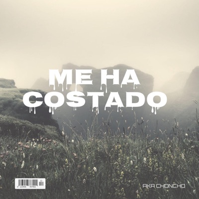 Me ha costado - Single