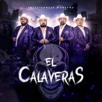 El Calaveras - Single - Inteligencia Norteña