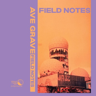 Field Notes