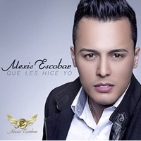 Qué Les Hice Yo - Single - Alexis Escobar