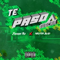 Te Paso a Buscar (feat. Melvyn Blas) - Single - Johann Rz