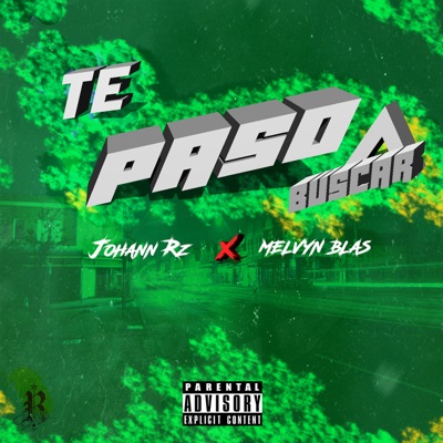Te Paso a Buscar (feat. Melvyn Blas) - Single