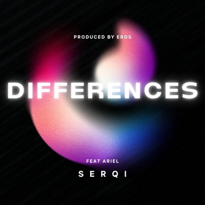 Differences (feat. Ariel Samuel) - Single