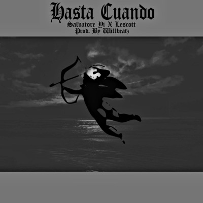 Hasta Cuando (feat. Salvatore Yi) - Single
