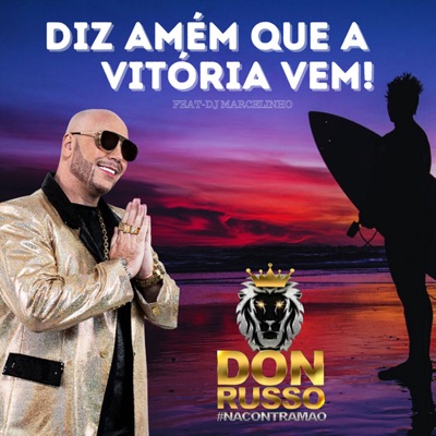 Diz Amém Que a Vitória Vem - Single