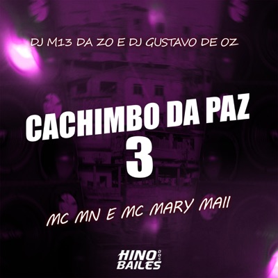 Cachimbo da Paz 3 - Single