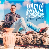 Vasija Quebrantada - Single - Felixis Falcón
