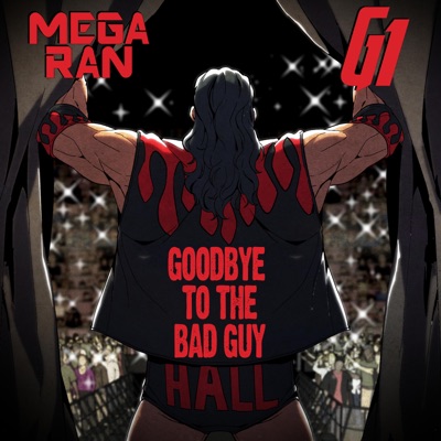 Goodbye To the Bad Guy (feat. G1ToTheRescue) - Single