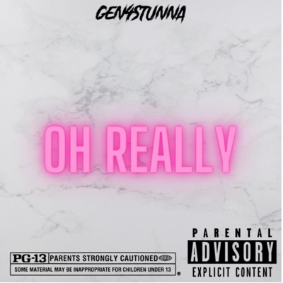 Oh Really - Single