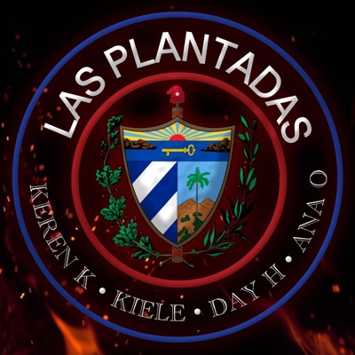 Las Plantadas (feat. KIELE, Ana Olema & Day H.) - Single