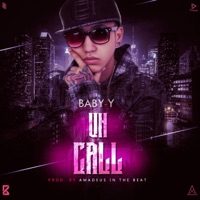 Un Call (2016) - Single - Baby Y