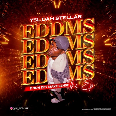 E Don Dey Make Sense (Eddms) - EP