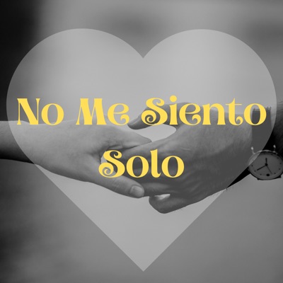 No Me Siento Solo - Single