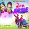 Maut Ke Machine - Single