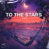 To the Stars-EP