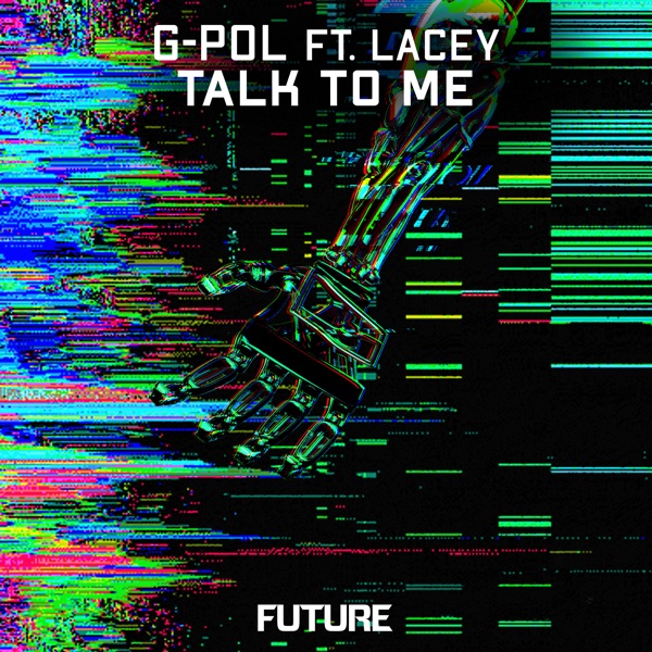 Talk to Me (feat. Lacey) - Single