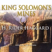 King Solomon’s Mines (The Allan Quatermain Series) - H. Rider Haggard