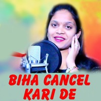 Biha Cancel Karide - Single - Swarupa Acharjya & Narendra Deep