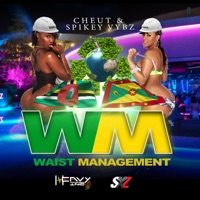 Waist Management - Single - Cheut & Spikey Vybz