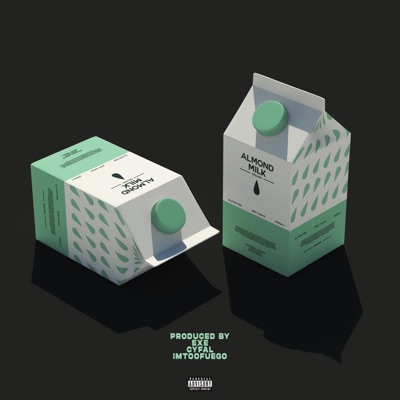 almond milk (feat. Cyfal & Imtoofuego) - Single