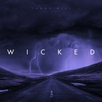 Wicked - Single - Tommy Will
