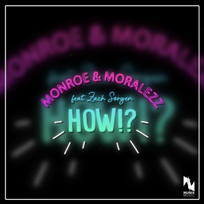 How!? (feat. Zach Sorgen) - Single