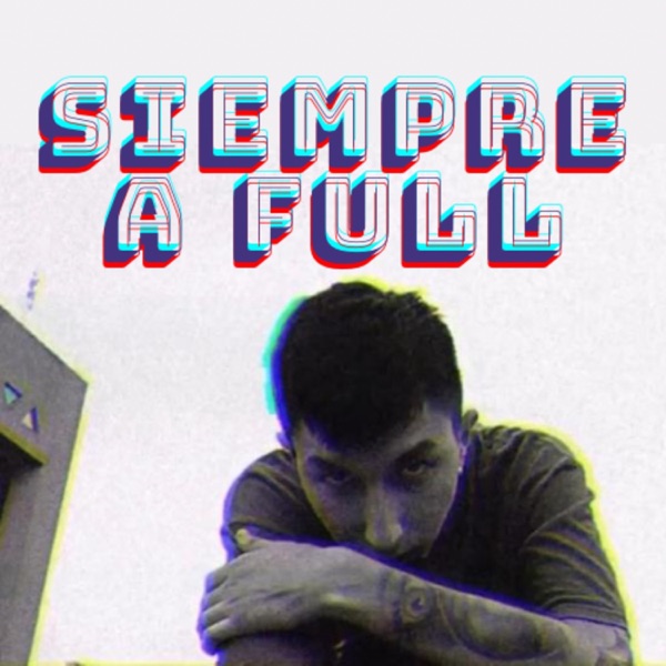 Siempre a Full