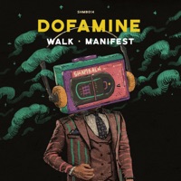 Manifest - Single - Dofamine